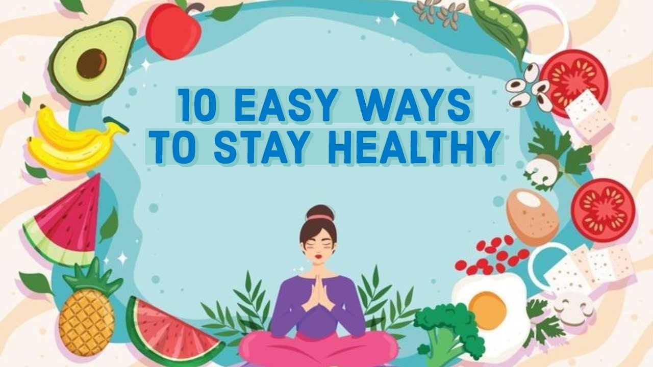 10 easy ways to stay healthy and happy 🌷 || healthy life happy life ...