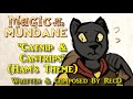 Catnip &amp; Cantrips - Magic Of The Mundane OST