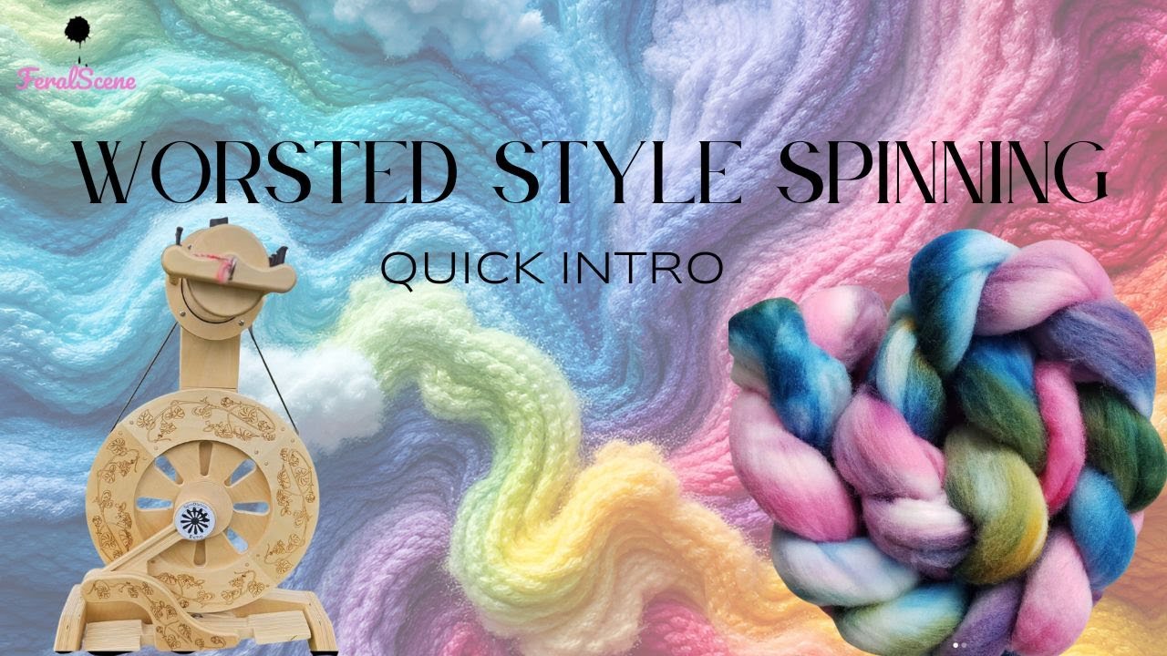 Worsted Style Spinning Quick Intro