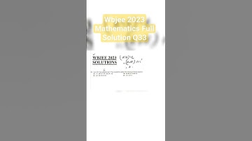 Wbjee 2023 Mathematics Full Solution Q33 #shorts #exam #solution #study #student #preparation #viral