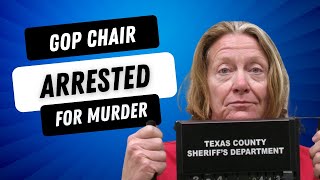 Former GOP Chair Arrested For Murder