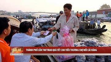 TP. Cần Thơ trao quà Tết cho tiểu thương chợ nổi Cái Răng