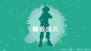 Download My Hero Academia Peace Sign Full Mp3 Free And Mp4