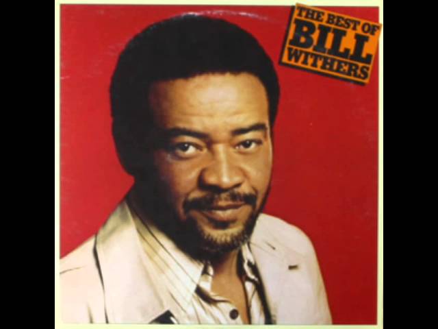 BILL WITHERS - MY IMAGINATION