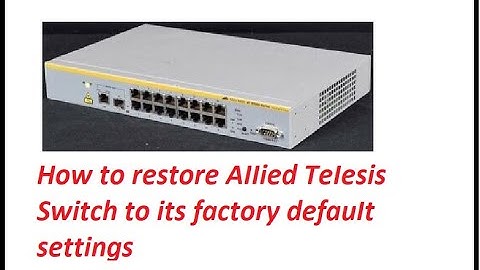 How to hard reset allied telesis AT-8000s|Hardreset AT-8000s switch| Hard reaet AT switch