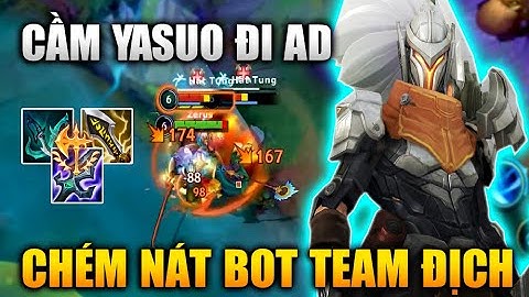 [LMHT Tốc Chiến] Yasuo Đi Ad Chém Nát Cặp Bot Team Địch Trong Liên Minh Tốc Chiến