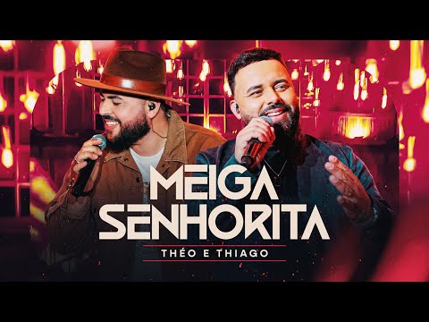 Théo e Thiago - Meiga Senhorita (DVD Alta Voltagem) Ao Vivo