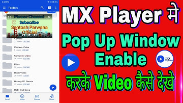 How To Enable Pop Up Window In MX Player 2021 || Mx Player मे Pop Up Display Video कैसे देखे || Mx
