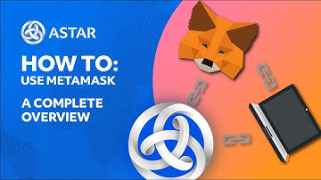 getting_started: Metamask - How to add Astar Network to Metamask - A complete guide to Metamask