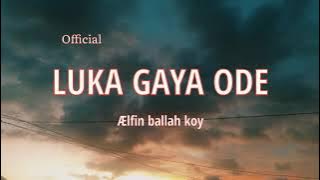 LUKA_LAGU AMBON TERBARU 2021 || GAYA ODE LIRIC MANIS 888_BY ÆLFIN BALLAH KOY
