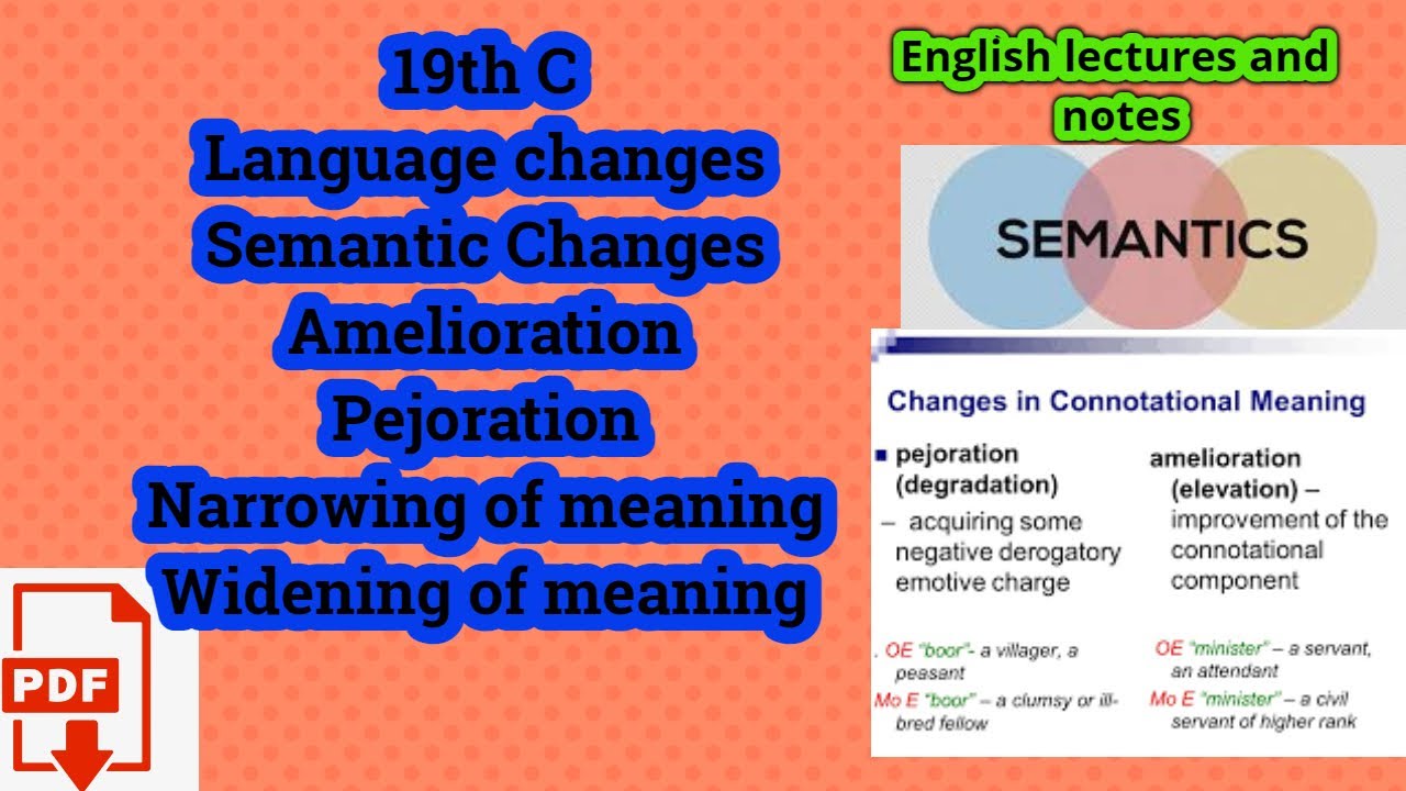 What is amelioration in linguistics?