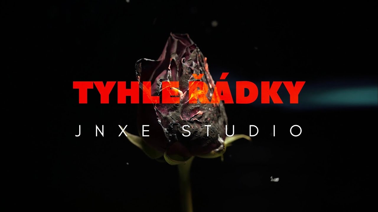 JNXE - TYHLE ŘÁDKY 