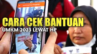 Cara Cek Bantuan UMKM 2023 Lewat HP