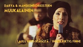 Darya & Månskensorkestern Muukalainen