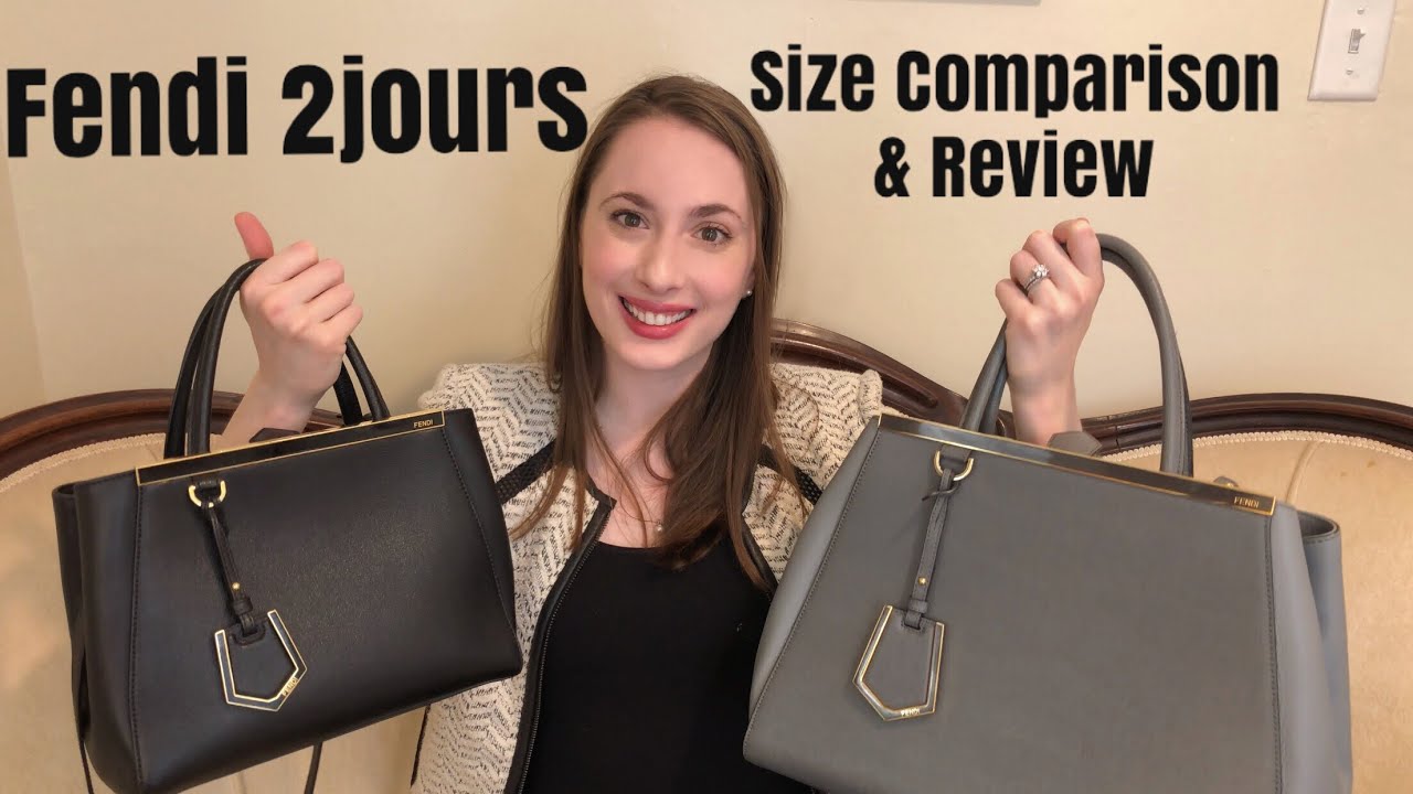 Fendi 2jours Medium vs Petite (small 