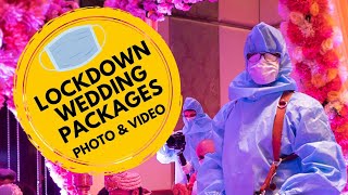 Lockdown Wedding Video and Photo Packages // Cheapest Offer ever!