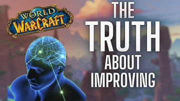 DO THIS in World of Warcraft and ACTUALLY Get Better