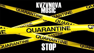 [FREE] KVZVNOVA - STOP QUARANTINE| COVID-19 TRAP BEAT CORONAVIRUS |КАРАНТИН САМОИЗОЛЯЦИЯ КОРОНАВИРУС