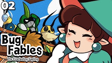 [VTuber] Bug Fables | FULL VIDEO EP 02