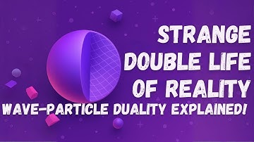 🌊 Wave-Particle Duality 🤯 | 🌀 Quantum Physics Made Simple | 🧵Strange Double-Life of Particle⚛️