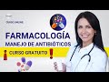  curso farmacologa manejo de antibiticos  completo y gratis 2024 parte 1