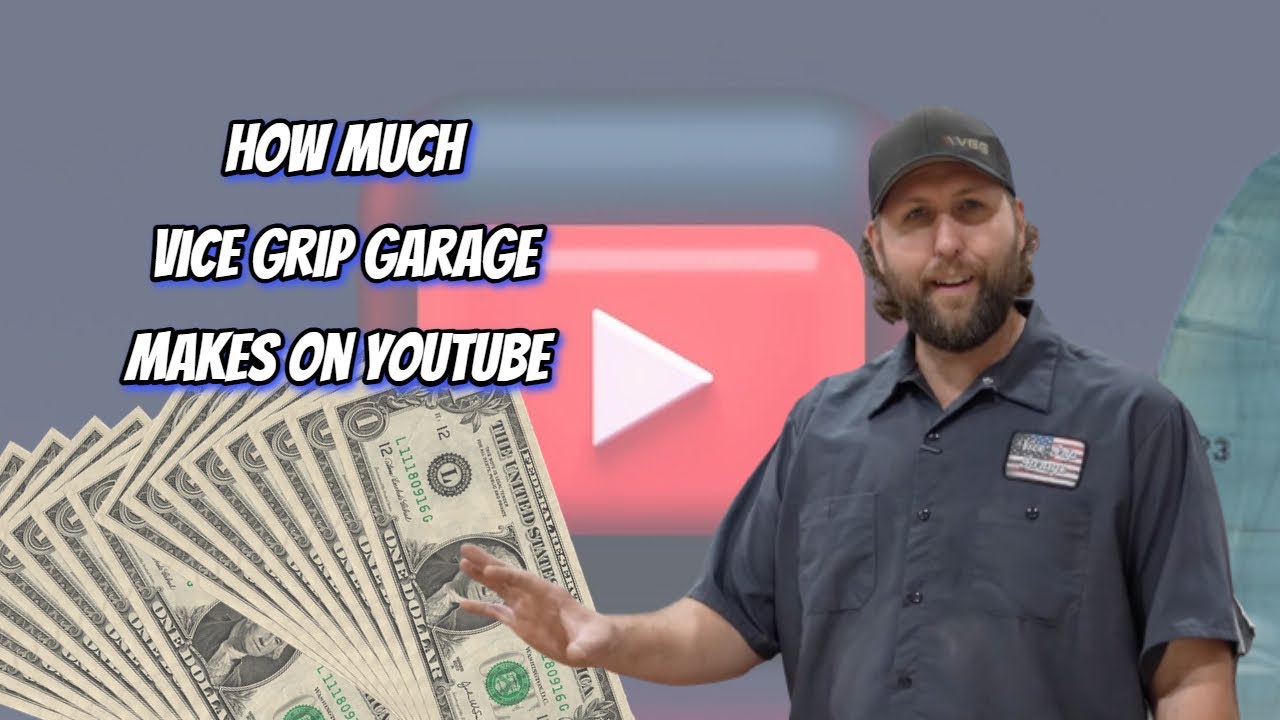 How Much Does Vice Grip Garage Earn from YouTube? Here's the data - YouTube