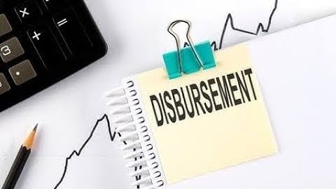 What is Disbursement? | Understanding Payments and Financial Transactions