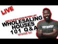 Wholesaling Houses 101 | How to Build a Buyers List +  Live Q&A