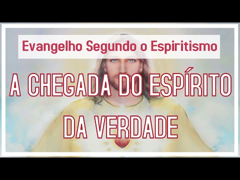 Estudo do Evangelho Segundo o Espiritismo Cap. 06 - Parte 5 | Mensagem Espirita Espírito da Verdade