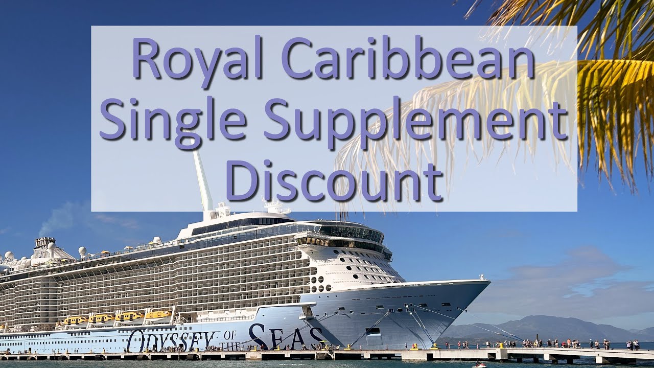 Royal Caribbean single supplement discount YouTube