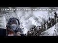 CAUSES OF DEATH IN THE MOUNTAINS