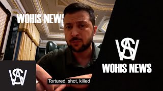 Volodymyr Zelensky - Today, the world must see what the Russian army-Wohis News