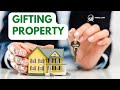 Gifting Property
