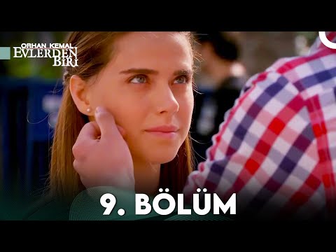 Evlerden Biri 9. Bölüm