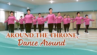 Christian Dance | 'Around the Throne, Dance Around' | Praise Song