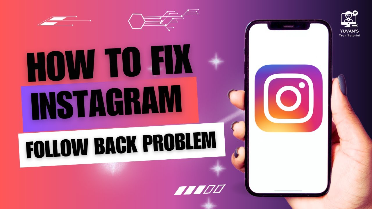 How To Fix Instagram Follow Back Problem YouTube how-to-fix-instagram-follow-back-problem-youtube