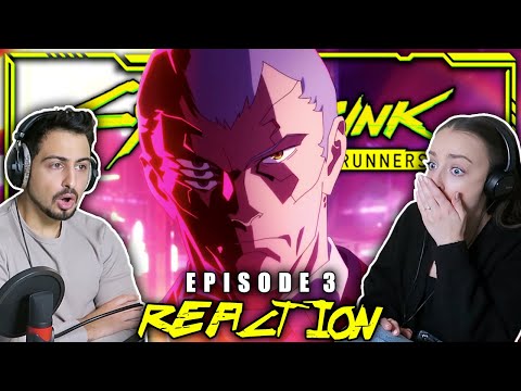 Cyberpunk: Edgerunners Episode 3 REACTION! | "Smooth Criminal"