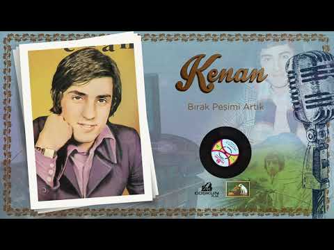 Kenan - Bırak Peşimi Artık (1971)