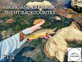 Hiking and exploring the Utah Backcountry! PT. 2