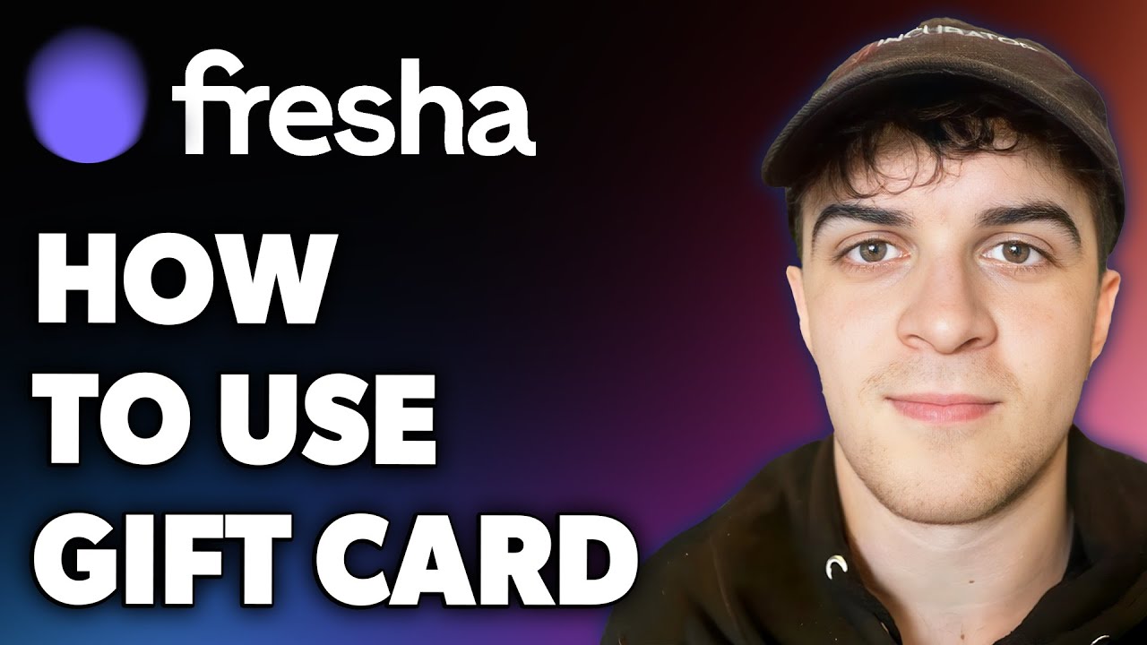 How to Use Fresha Gift Card (Full 2024 Guide)