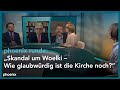 phoenix runde: "Skandal um Woelki – Wie glaubwürdig ist die Kirche noch?"