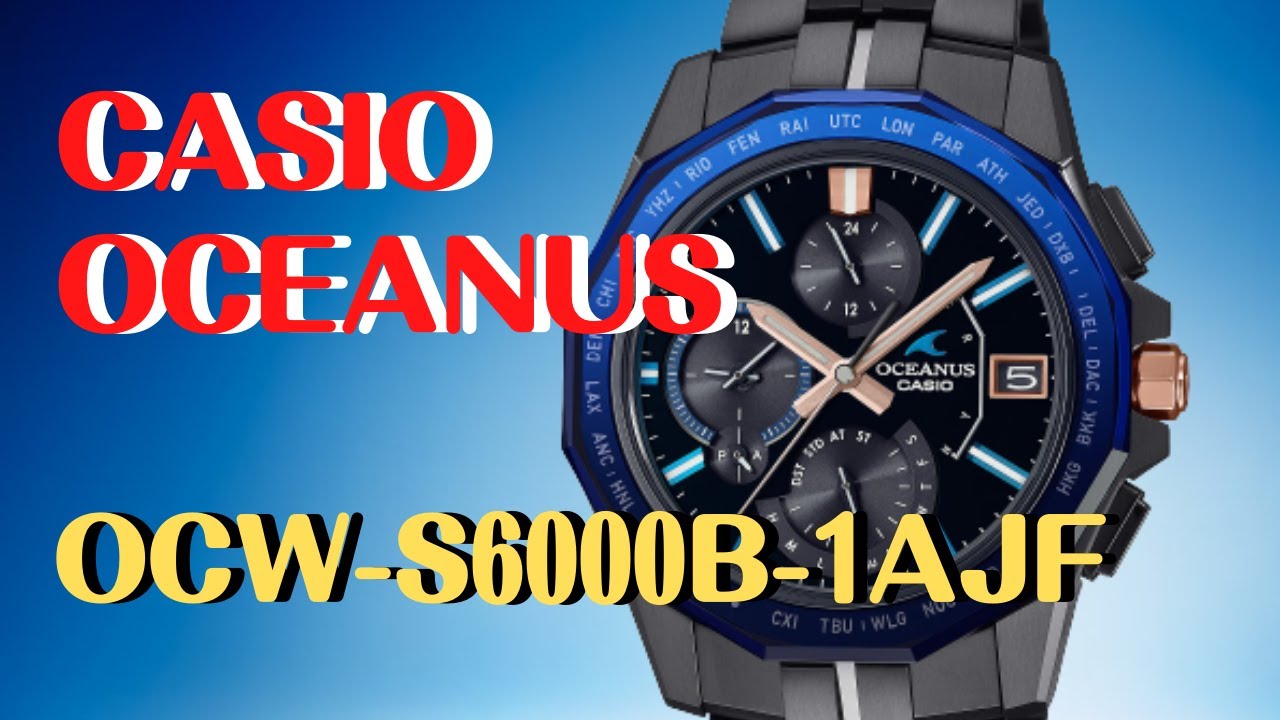 OCW-S6000B-1AJF CASIO OCEANUS Manta 2021年10月新製品