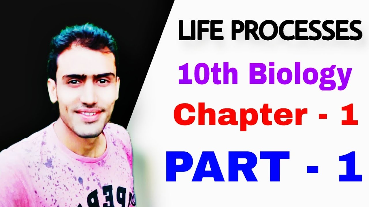 life Processes Class 10th Biology 1st Chapter. CBSE/All State Board. # ...