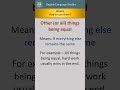 Idiom, Other (Or All) Things Being Equal | Meaning With Example #english #dailyuseidioms