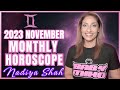 ♊️ Gemini November 2023 Astrology Horoscope by Nadiya Shah