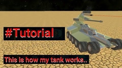 Evertech Sandbox: This is how i make my Tank (Tutorial)