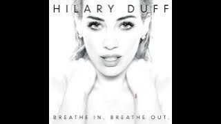 Hilary Duff - Chasing the Sun (Bonus Track)