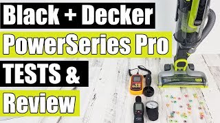 Black + Decker PowerSeries Pro Vacuum Review