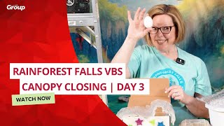 Rainforest Falls Canopy Closing | Day 3