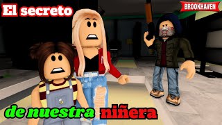 EL SECRETO DE NUESTRA NIÑERA | Roblox Brookhaven rp | Mini Pelicula - Historia de Roblox